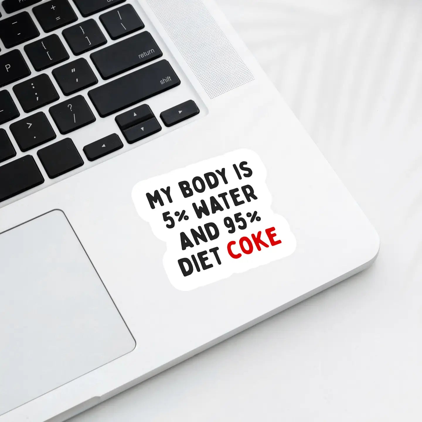 5% Water, 95% Diet Coke Sticker