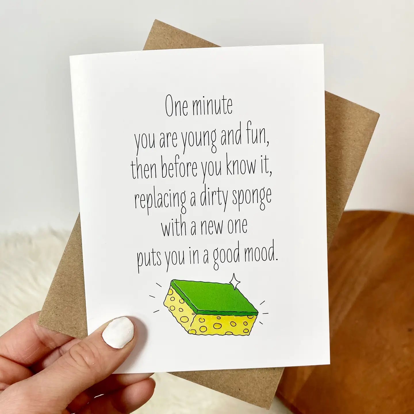 Dirty Sponge Good Mood Greeting Card