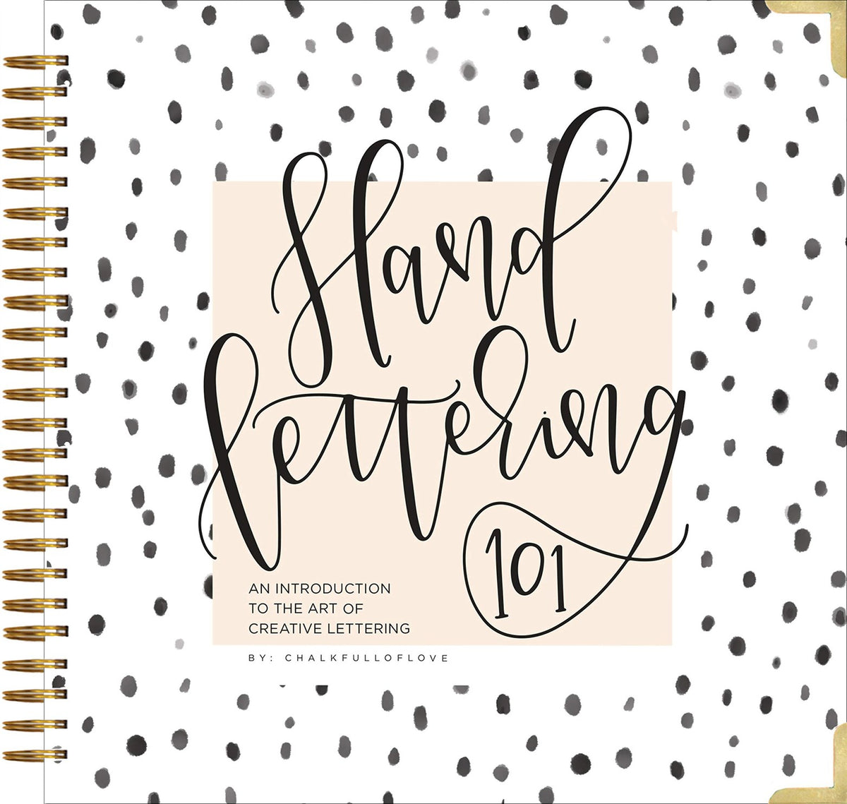 Hand Lettering 101: A Calligraphy Workbook to Start a New Hobby