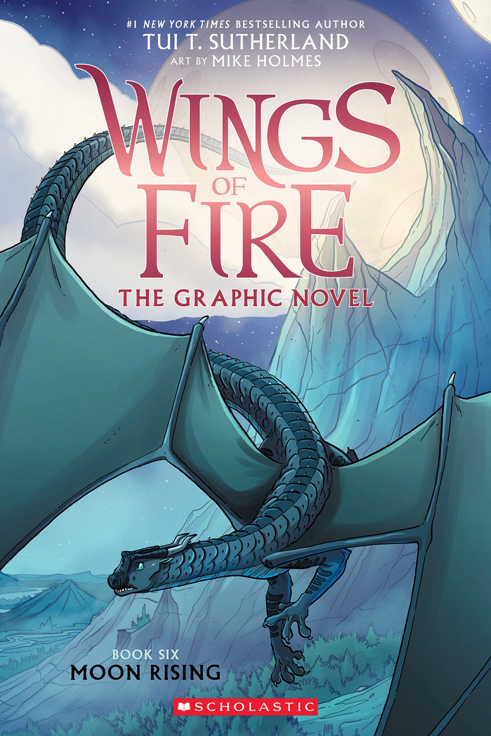 Wings of Fire Book 6: Moon Rising