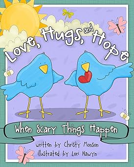 Love, Hugs, and Hope