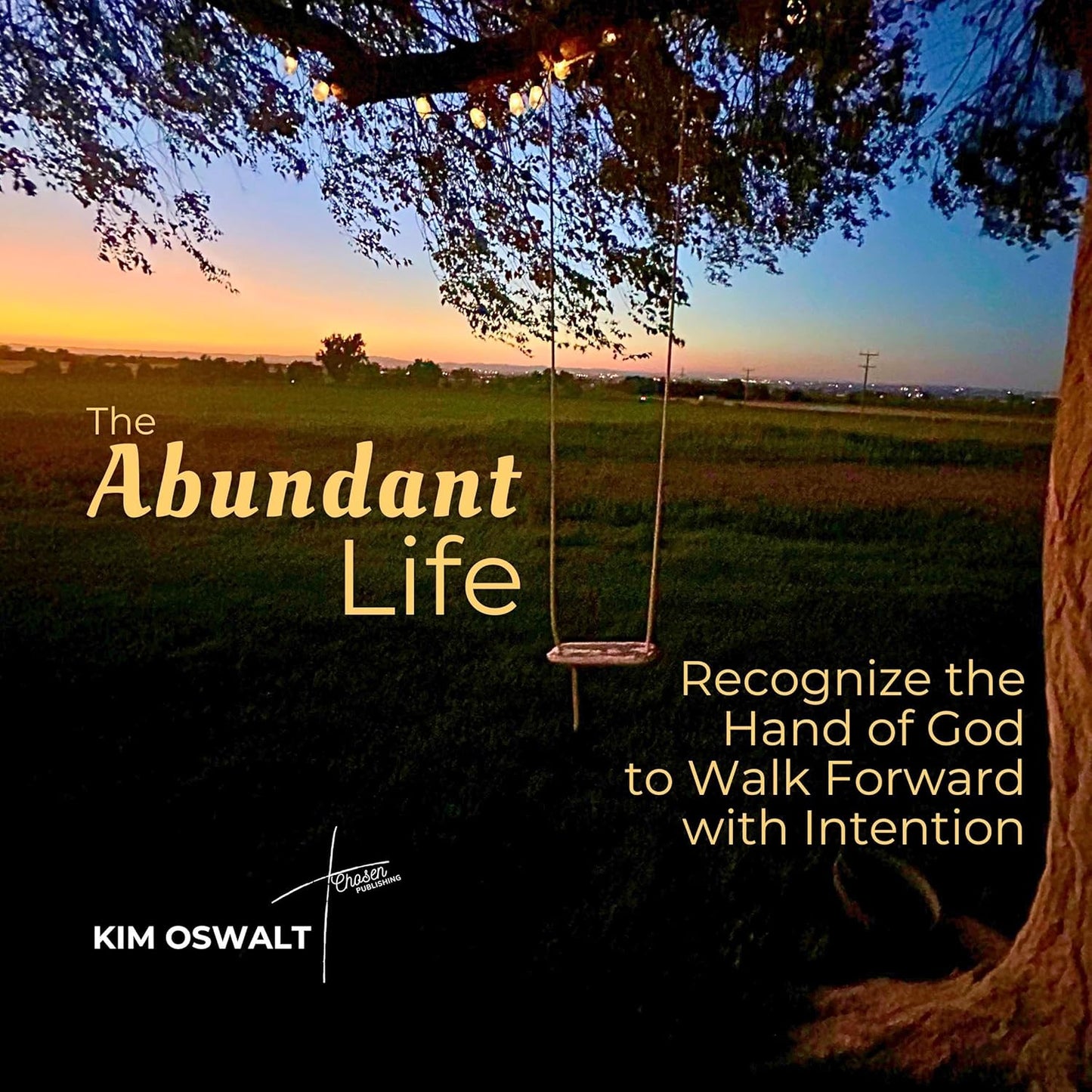 The Abundant Life