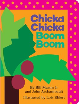 Chicka Chicka Boom Boom | Board Book