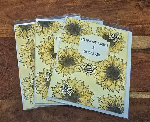 Get your shit together & go for a walk - A2 Card