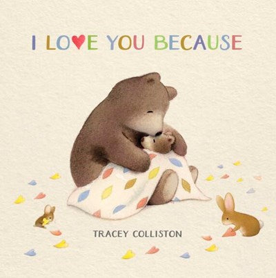 I Love You Because | Board Book