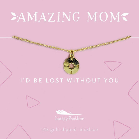 I'd Be Lost Without You Gold Compass Necklace for Mom