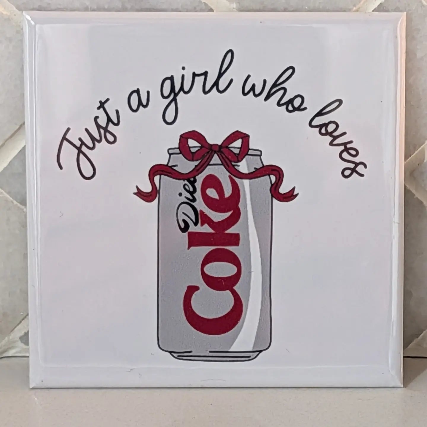 Just A Girl Who Loves Diet Coke Magnet