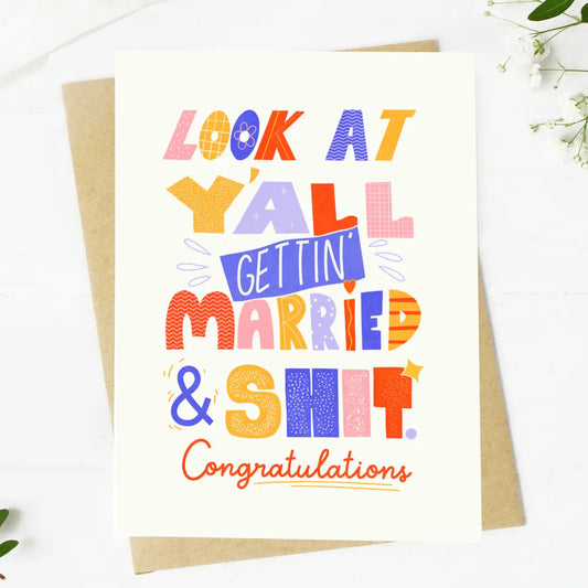 Look at Y'all Gettin' Married | Wedding Card