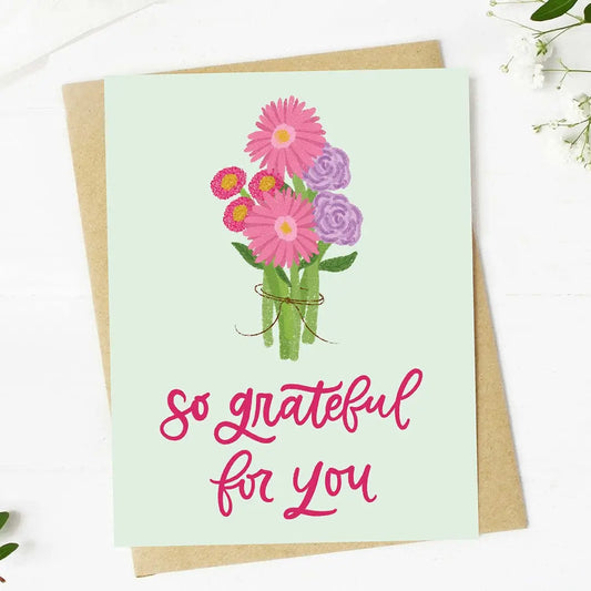 So Grateful For You | Mother's Day Card