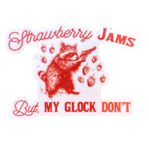 Strawberry Jams But My Glock Don't Sticker