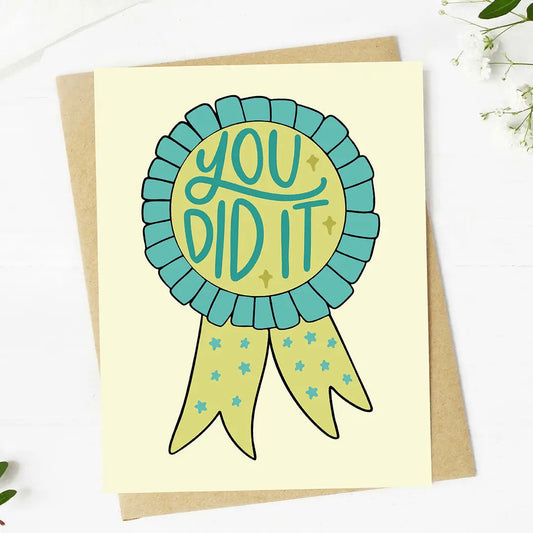 You Did It Congratulations Ribbon | Greeting Card