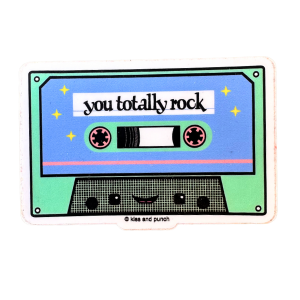3 Inch Cassette Tape You Totally Rock Diecut Vinyl Sticker