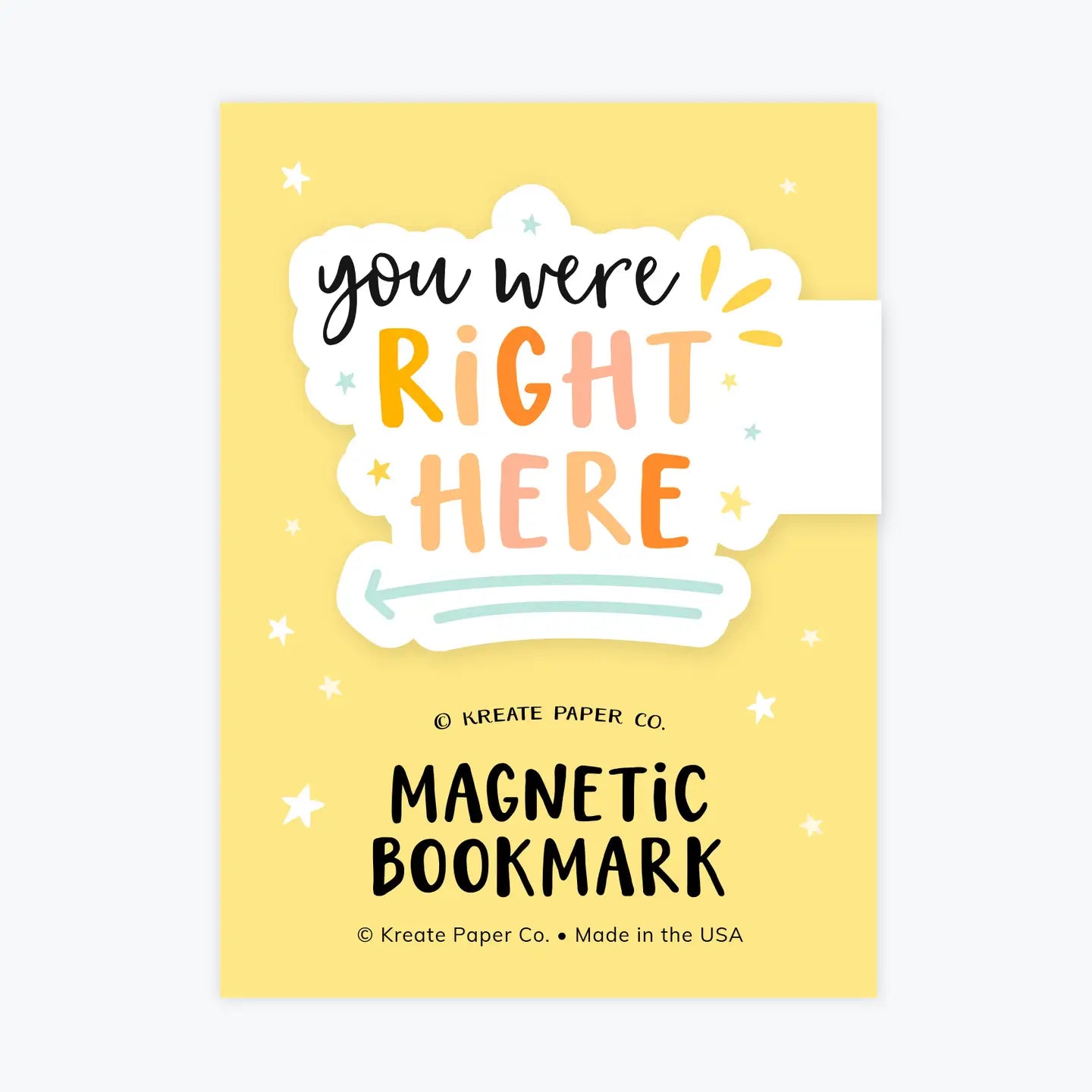 You Were Right Here | Magnetic Bookmark