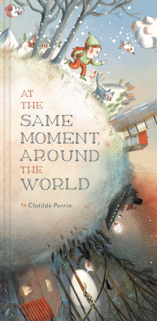 At The Same Moment, Around The World