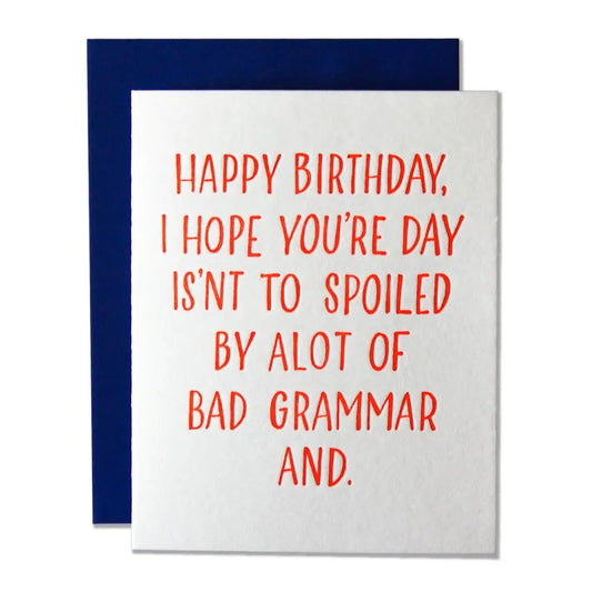 Bad Grammar Happy Birthday Card