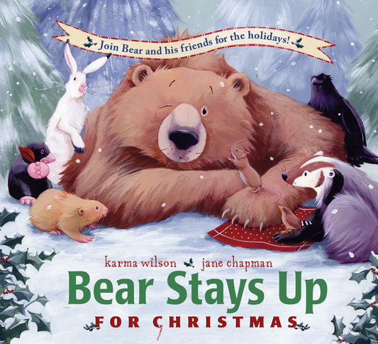 Bear Stays Up For Christmas