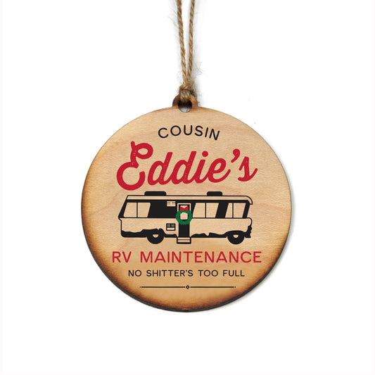 Cousin Eddie's Wood Ornament