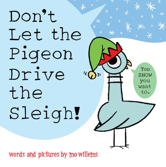 Don't Let The Pigeon Drive The Sleigh