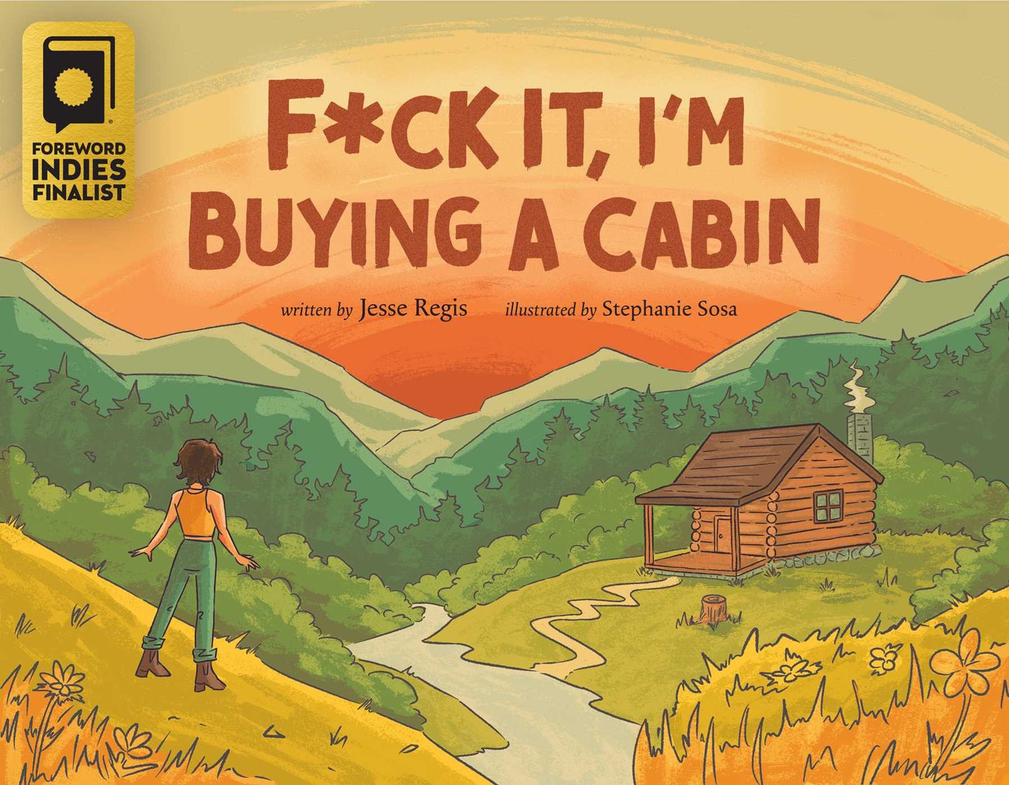 F*ck It, I'm Buying A Cabin