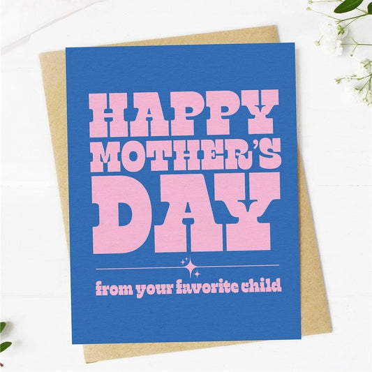 From Your Favorite Child Greeting Card