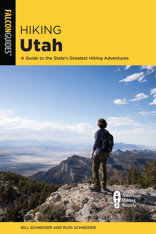 Hiking Utah: A Guide to Utah's Hiking Adventures