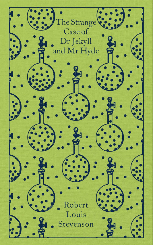The Strange Case of Dr Jekyll and Mr Hyde | Penguin Clothbound Classics