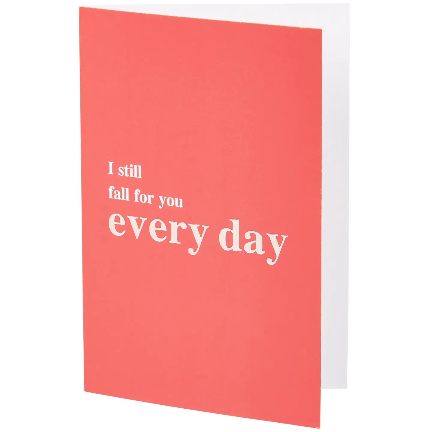 I Still Fall For You Greeting Card