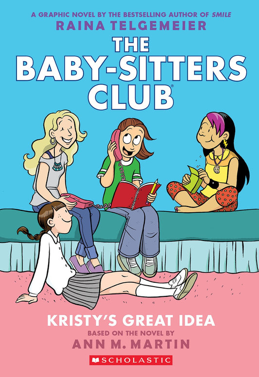 Babysitters Club: Kristy's Great Idea (Graphic Novel)