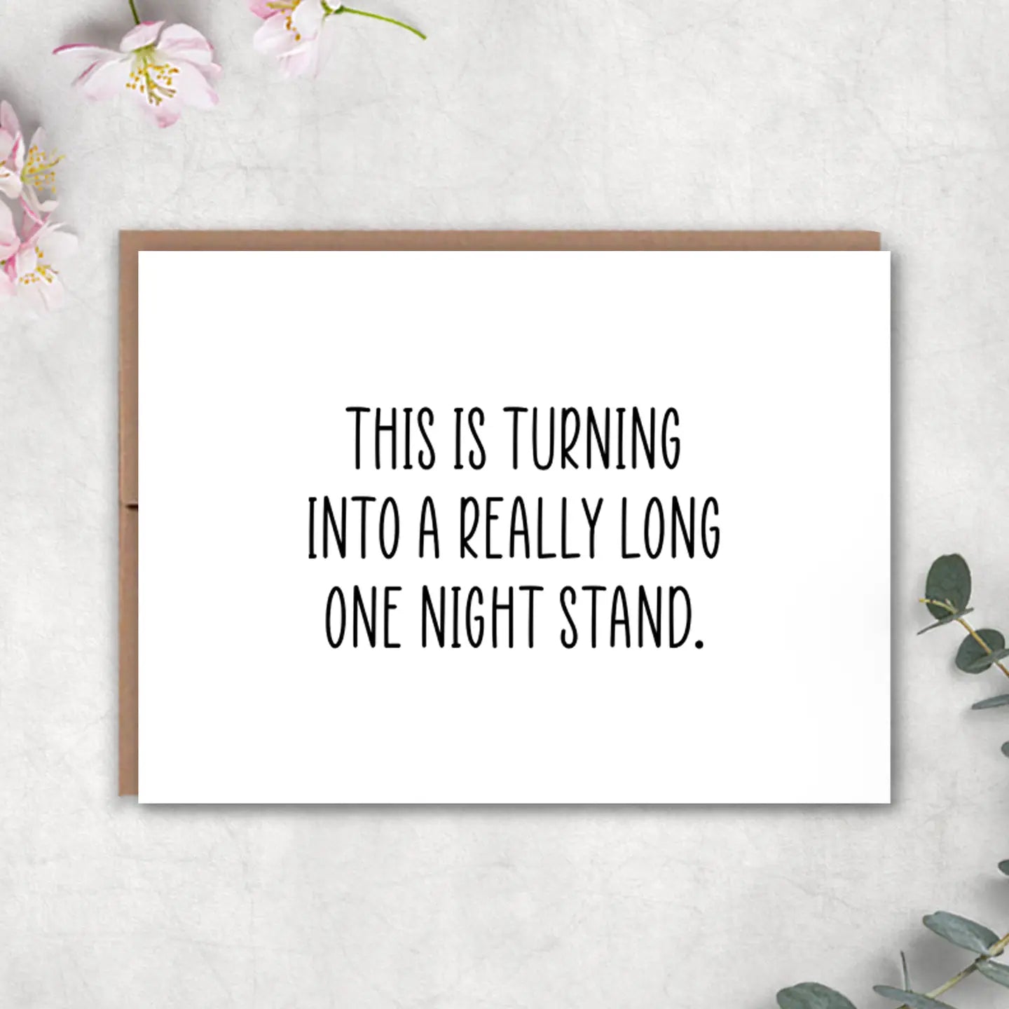 One Night Stand Anniversary Card