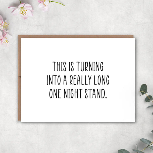 One Night Stand Anniversary Card