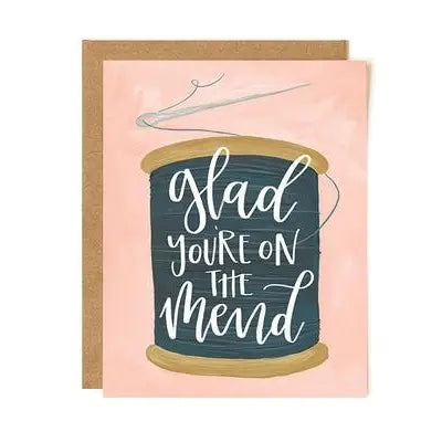 Glad You're On the Mend Card