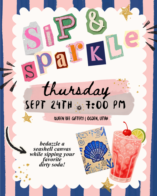 SIP AND SPARKLE