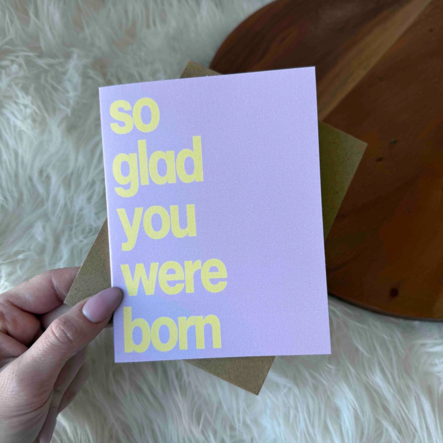 So Glad You Were Born