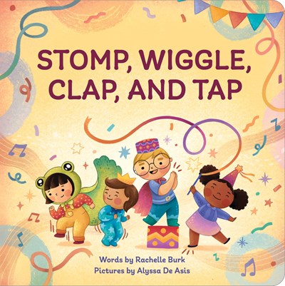 Stomp, Wiggle, Clap and Tap