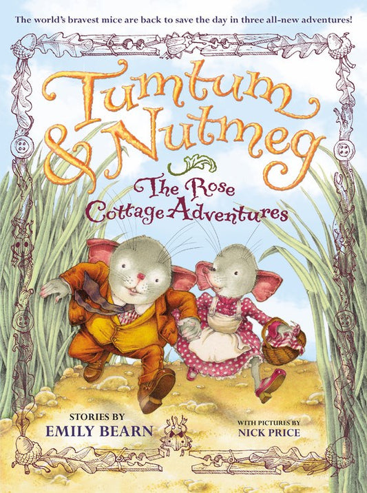 Tumtum & Nutmeg: The Rose Cottage Adventure