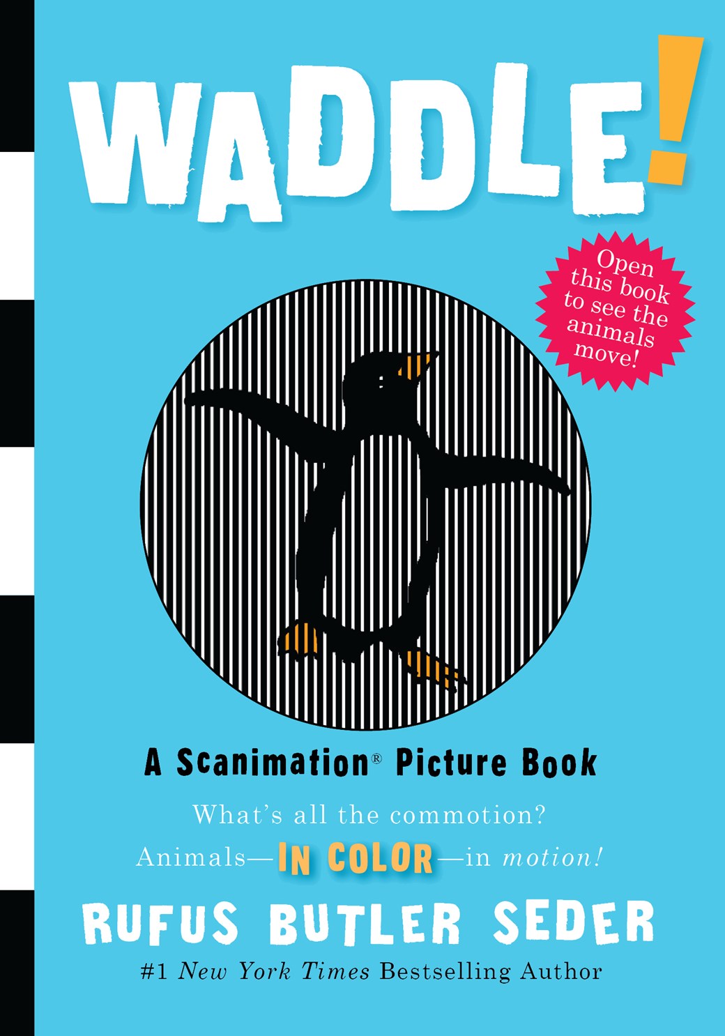 Scanimation: Waddle!