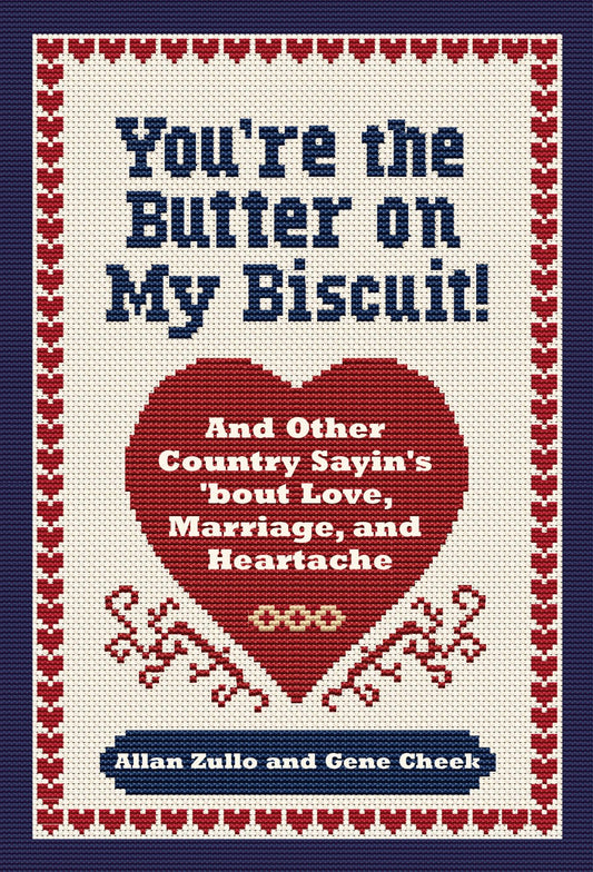 You're the Butter on my Biscuit